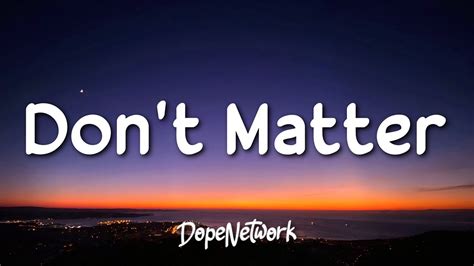 Don't Matter .